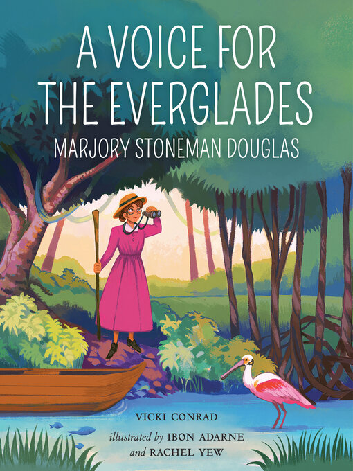 Title details for A Voice for the Everglades by Vicki Conrad - Wait list